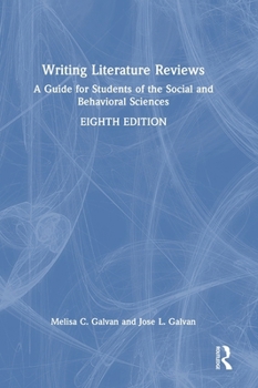 Hardcover Writing Literature Reviews: A Guide for Students of the Social and Behavioral Sciences Book