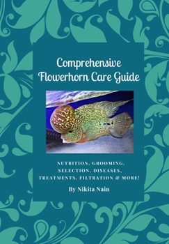 Paperback Comprehensive Flowerhorn Care Guide Book