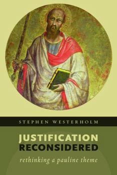 Paperback Justification Reconsidered: Rethinking a Pauline Theme Book