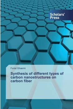 Paperback Synthesis of different types of carbon nanostructures on carbon fiber Book