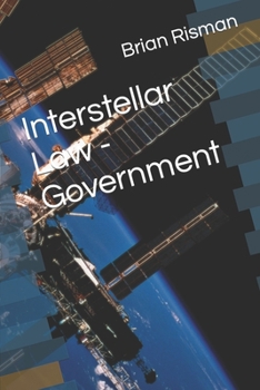 Paperback Interstellar Law - Government Book