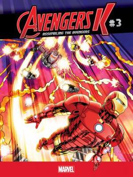 Avengers K: Assembling the Avengers #3 - Book #3 of the Avengers K: Assembling the Avengers