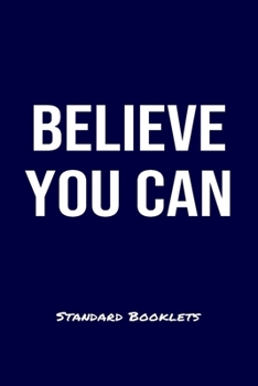 Believe You Can Standard Booklets: A softcover fitness tracker to record four days worth of exercise plus cardio.