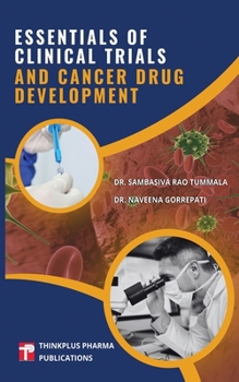 Paperback Essentials of Clinical Trials and Cancer Drug Development Book