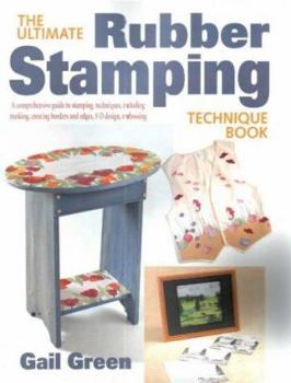 Paperback The Ultimate Rubber Stamping Technique Book