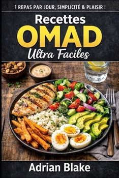 Paperback Recettes OMAD Ultra Faciles [French] Book
