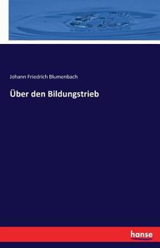 Paperback Über den Bildungstrieb [German] Book