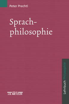 Paperback Sprachphilosophie: Lehrbuch Philosophie [German] Book