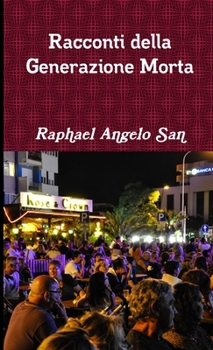 Paperback Racconti della Generazione Morta [Italian] Book
