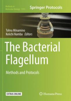 Paperback The Bacterial Flagellum: Methods and Protocols Book