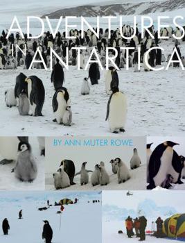 Hardcover Adventures in Antartica Book