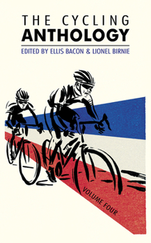 Paperback The Cycling Anthology: Volume Four: Volume 4 Book