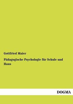 Paperback P Dagogische Psychologie Fur Schule Und Haus [German] Book