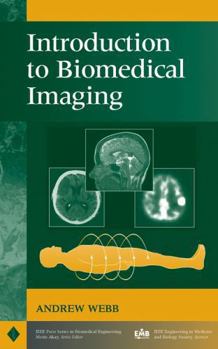 Hardcover Introduction to Biomedical Imaging Book