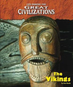 Hardcover The Vikings (Life During the Great Civilizations) Book
