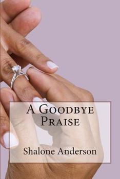 Paperback A Goodbye Praise Book