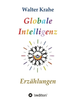 Paperback Globale Intelligenz: Erzählungen [German] Book