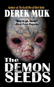 Paperback The Demon Seeds Book