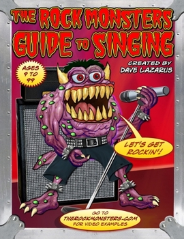 Paperback The Rock Monsters Guide to Singing Book