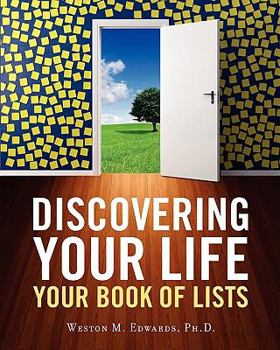 Paperback Discovering Your Life: Your Book of Lists Book