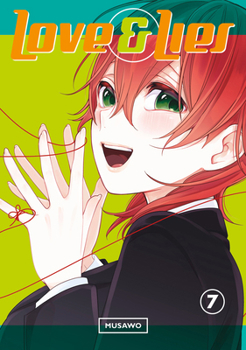 恋と嘘 7 - Book #7 of the Love and Lies