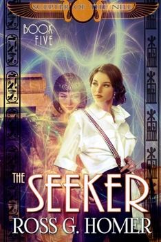 Paperback The Scepter of the Nile, Book 5: The Seeker Book