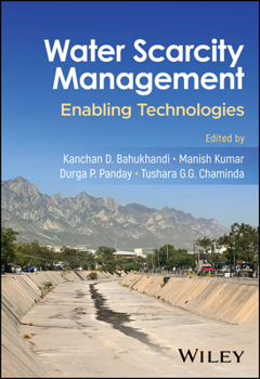 Hardcover Water Scarcity Management: Enabling Technologies Book