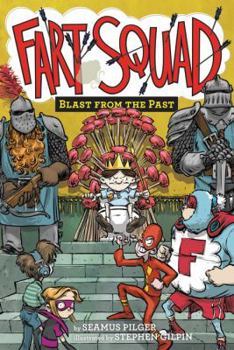Paperback Fart Squad #6: Blast from the Past Book