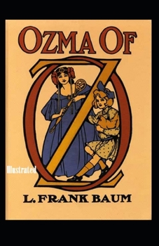 Ozma of Oz Illustrated