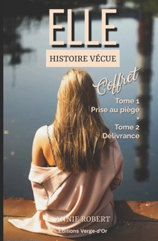 Paperback Elle: Coffret - Tome 1: Prise au piège + Tome 2: Délivrance [French] Book