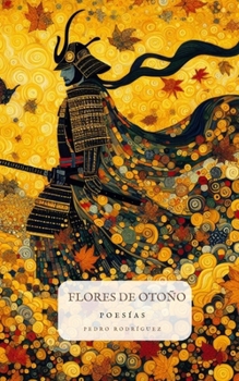 Flores de Otoño: Poesías (Spanish Edition)
