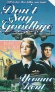 Mass Market Paperback Don't Say Goodbye Book