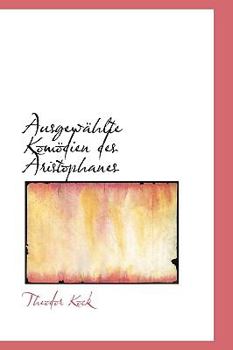 Paperback Ausgewachlte Komapdien Des Aristophanes Book