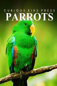 Paperback Parrots - Curious Kids Press Book