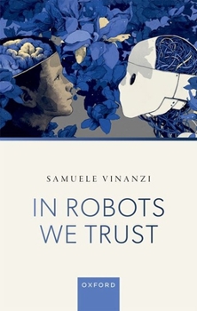 Hardcover In Robots We Trust Book