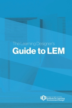 Paperback The Learning Designer's Guide to LEM Book
