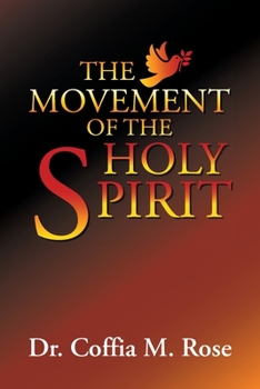 Paperback The Movement of the Holy Spirit Book