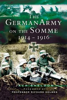 Paperback German Army on the Somme: 1914-1916 Book