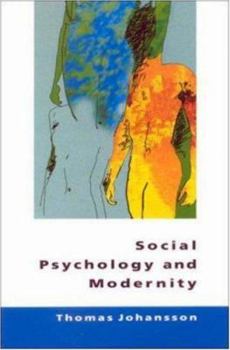 Paperback Social Psychology and Modernity Book