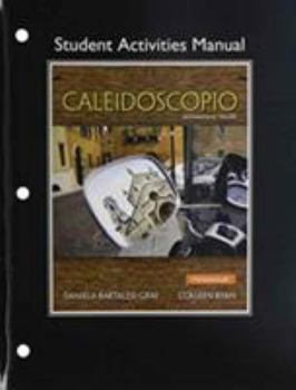 Paperback Student Activities Manual for Caleidoscopio Book