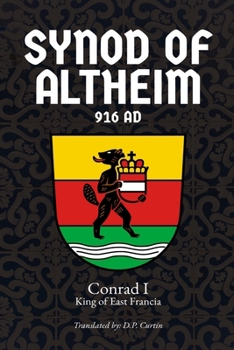 Paperback Synod of Altheim: 916 AD Book
