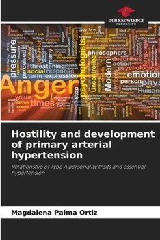 Paperback Hostility and development of primary arterial hypertension Book
