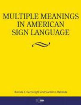 Paperback Multiple Meanings in American Sign Language Book