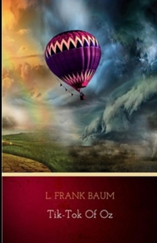 Tik-Tok of Oz Illustrated