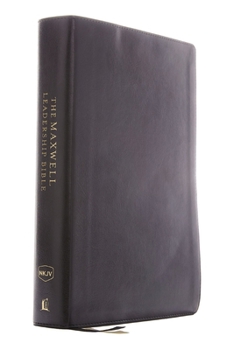 Imitation Leather Nkjv, Maxwell Leadership Bible, Third Edition, Compact, Leathersoft, Black, Comfort Print: Holy Bible, New King James Version Book