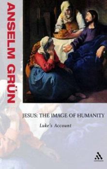 Hardcover Jesus: The Image of Humanity: Luke's Account Book