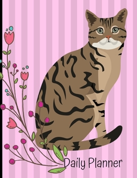 Paperback Daily Planner: Tabby Cat Pink Daily Planner Hourly Appointment Book Schedule Organizer Personal Or Professional Use 365 Days Book