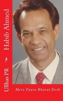 Paperback Habib Ahmed: Mera Pyara Bharat Desh [Hindi] Book