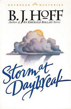 Storm at Daybreak - Book #1 of the Daybreak Mysteries