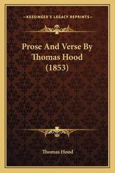 Paperback Prose and Verse by Thomas Hood (1853) Book